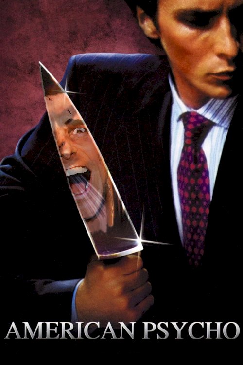 American Psycho - Movie Poster American Psycho - Movie Poster