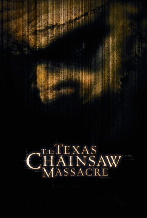 The Texas Chainsaw Massacre - Movie Poster The Texas Chainsaw Massacre - Movie Poster