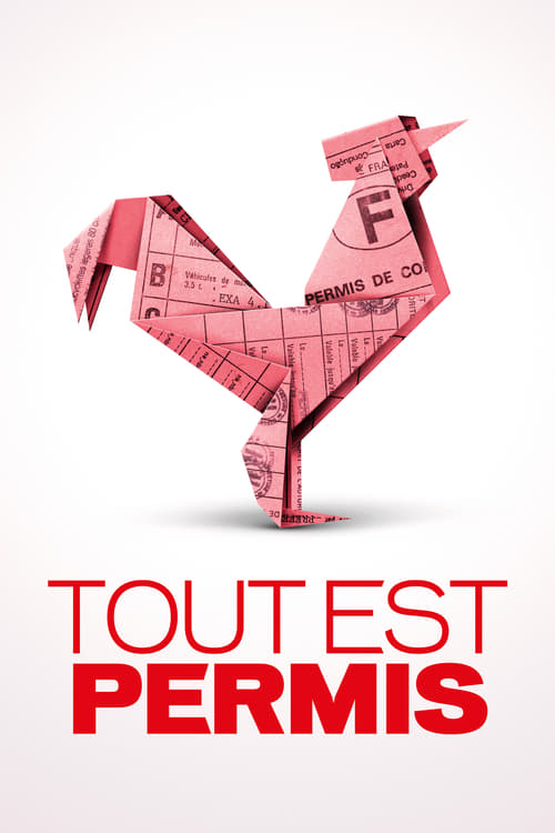 Tout est permis - Movie Poster Tout est permis - Movie Poster