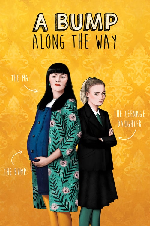 A Bump Along the Way - Movie Poster A Bump Along the Way - Movie Poster