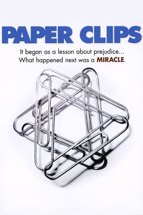 Paper Clips - Movie Poster Paper Clips - Movie Poster