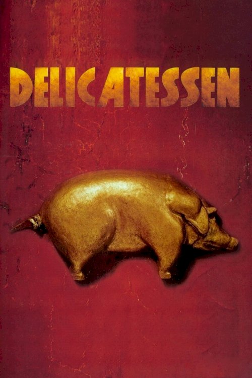 Delicatessen - Movie Poster Delicatessen - Movie Poster