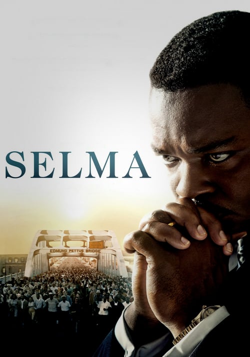 Selma - Movie Poster Selma - Movie Poster
