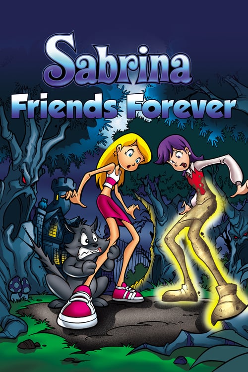 Sabrina - Friends Forever - Movie Poster Sabrina - Friends Forever - Movie Poster