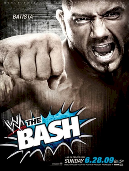 WWE The Bash 2009 - Movie Poster WWE The Bash 2009 - Movie Poster
