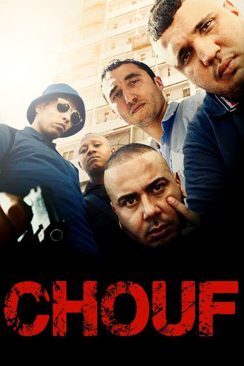 Chouf - Movie Poster Chouf - Movie Poster