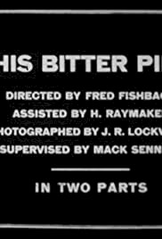His Bitter Pill - Movie Poster