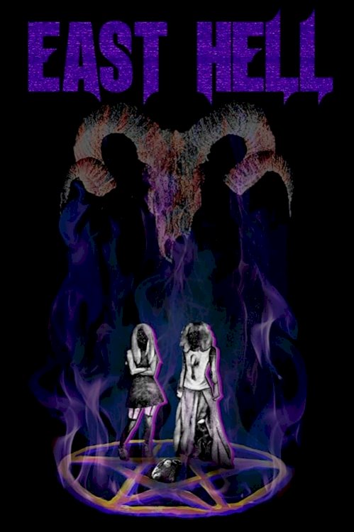 East Hell - Movie Poster East Hell - Movie Poster