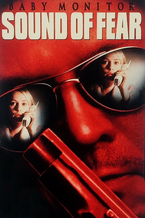 Baby Monitor: Sound of Fear - Movie Poster Baby Monitor: Sound of Fear - Movie Poster