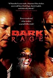 Dark Rage - Movie Poster Dark Rage - Movie Poster