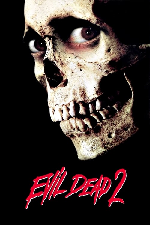 Evil Dead II - Movie Poster