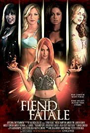 Fiend Fatale - Movie Poster