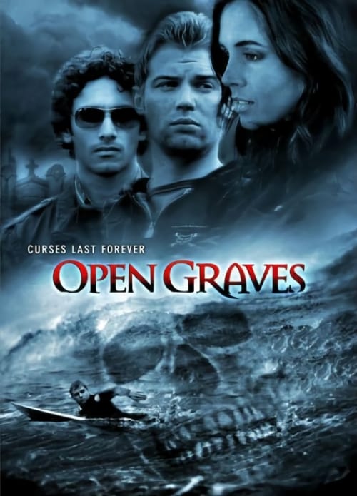 Open Graves - Movie Poster Open Graves - Movie Poster