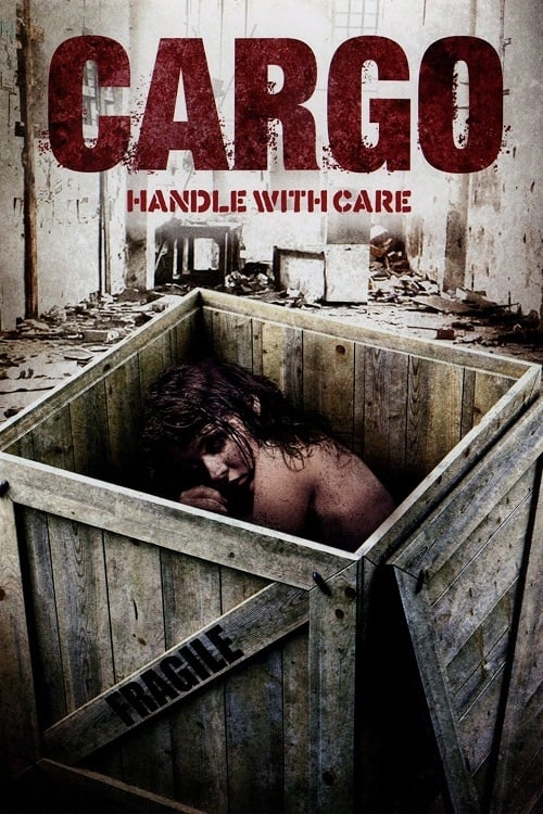 Cargo - Movie Poster Cargo - Movie Poster