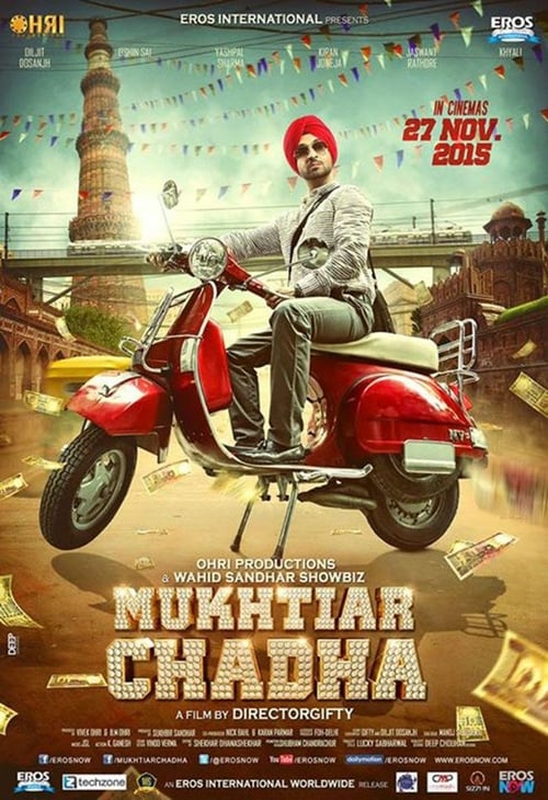 Mukhtiar Chadha - Movie Poster Mukhtiar Chadha - Movie Poster