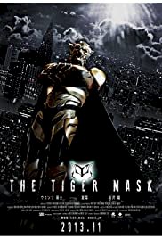 Tiger Mask - Movie Poster Tiger Mask - Movie Poster