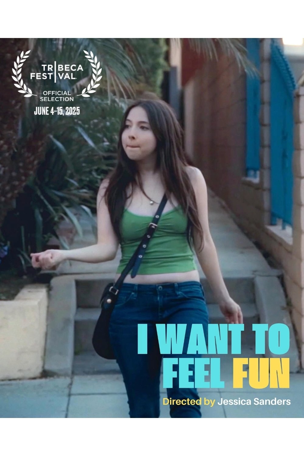 I Want to Feel Fun - Movie Poster I Want to Feel Fun - Movie Poster