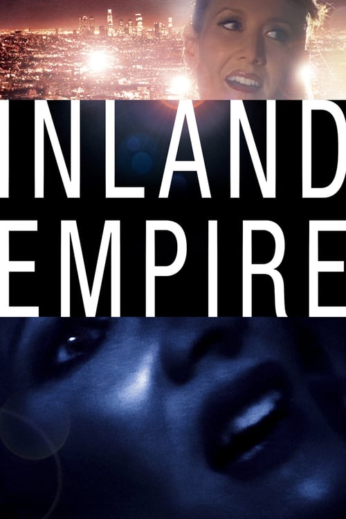 Inland Empire - Movie Poster