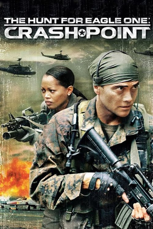 The Hunt for Eagle One: Crash Point - Movie Poster The Hunt for Eagle One: Crash Point - Movie Poster