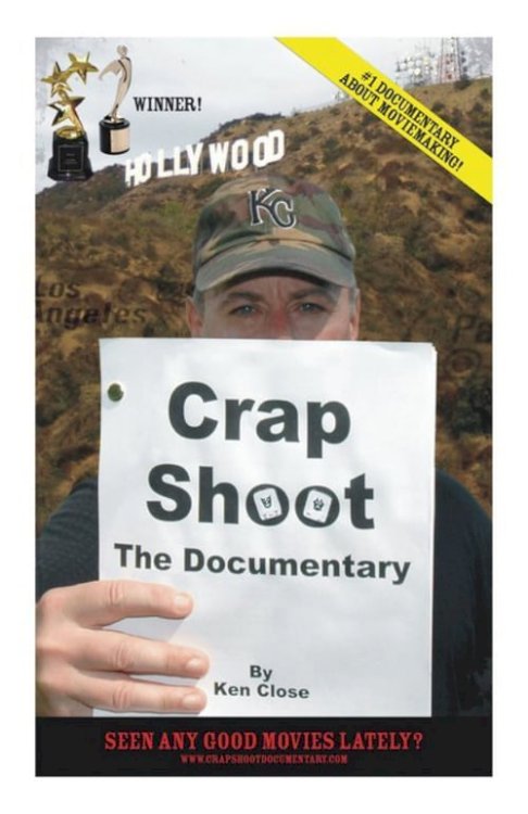 Crap Shoot: The Documentary - Movie Poster Crap Shoot: The Documentary - Movie Poster