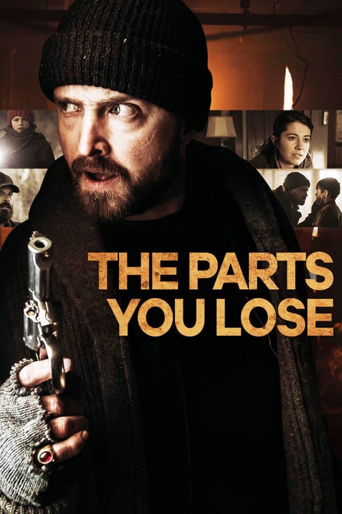 The Parts You Lose - Movie Poster The Parts You Lose - Movie Poster