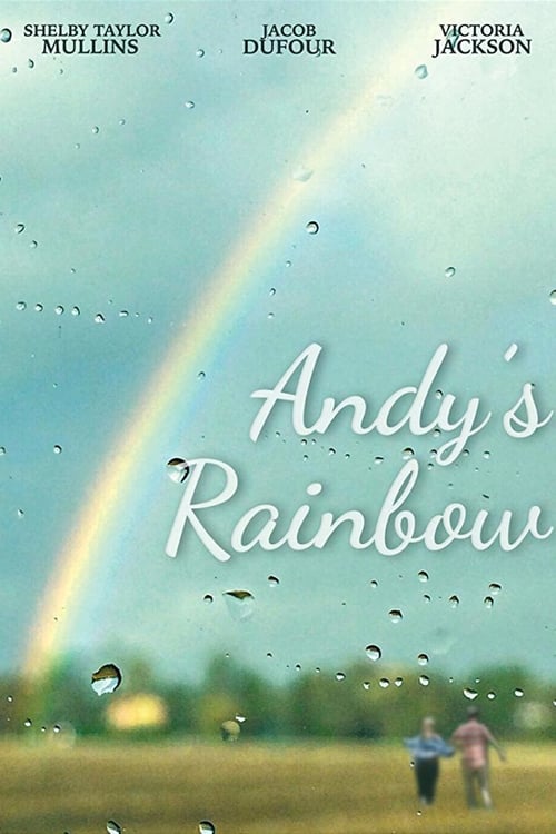 Andy's Rainbow - Movie Poster Andy's Rainbow - Movie Poster