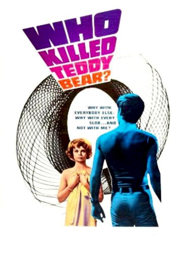 Who Killed Teddy Bear? - Movie Poster Who Killed Teddy Bear? - Movie Poster