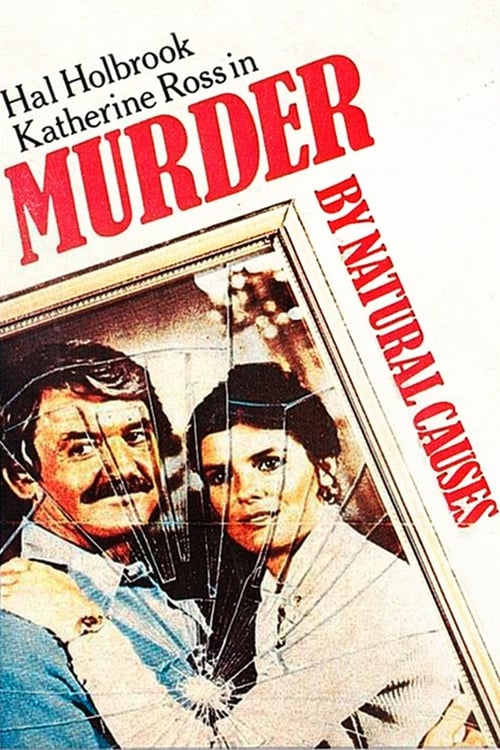 Murder by Natural Causes - Movie Poster Murder by Natural Causes - Movie Poster