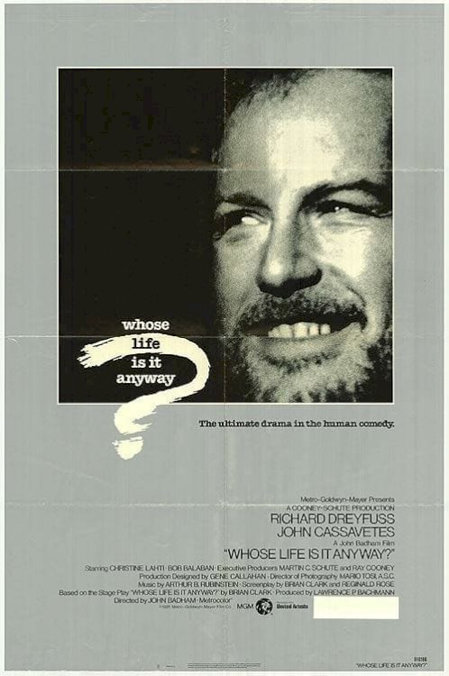 Whose Life Is It Anyway? - Movie Poster