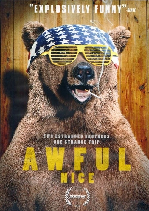 Awful Nice - Movie Poster Awful Nice - Movie Poster