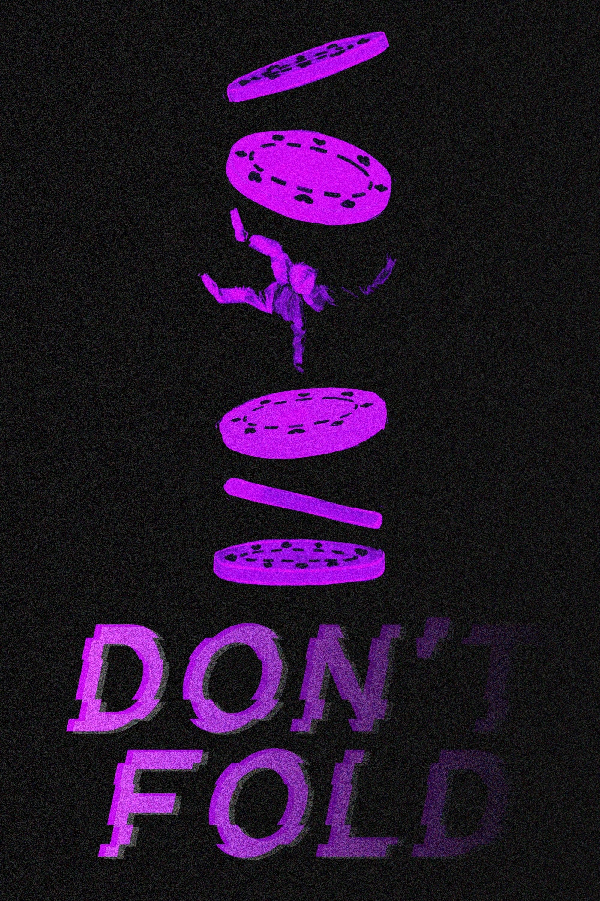 Don't Fold - Movie Poster Don't Fold - Movie Poster