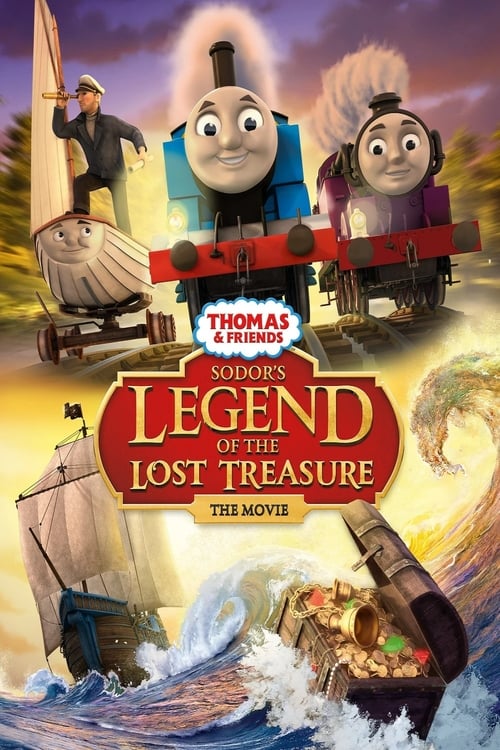 Thomas & Friends: Sodor's Legend of the Lost Treasure: The Movie - Movie Poster Thomas & Friends: Sodor's Legend of the Lost Treasure: The Movie - Movie Poster