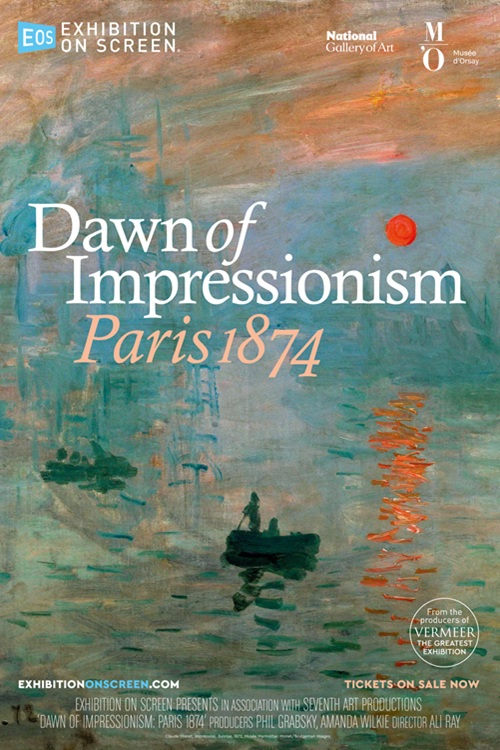 Dawn of Impressionism: Paris 1874 - Movie Poster Dawn of Impressionism: Paris 1874 - Movie Poster