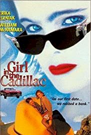 Girl in the Cadillac - Movie Poster Girl in the Cadillac - Movie Poster
