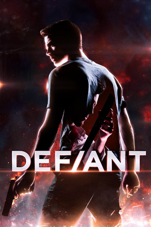 Defiant - Movie Poster Defiant - Movie Poster
