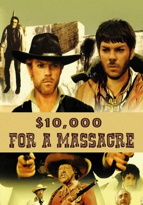 $10,000 for a Massacre - Movie Poster $10,000 for a Massacre - Movie Poster