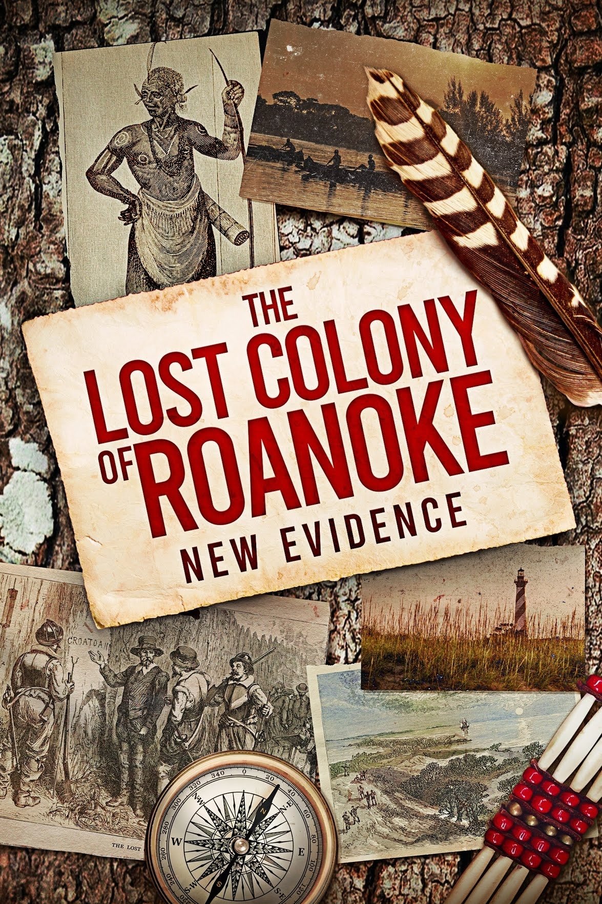 The Lost Colony of Roanoke: New Evidence - Movie Poster The Lost Colony of Roanoke: New Evidence - Movie Poster