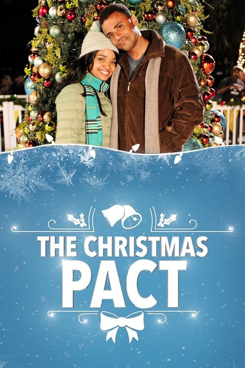 The Christmas Pact - Movie Poster The Christmas Pact - Movie Poster