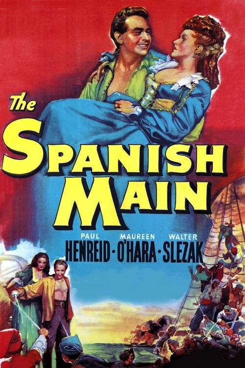 The Spanish Main - Movie Poster The Spanish Main - Movie Poster