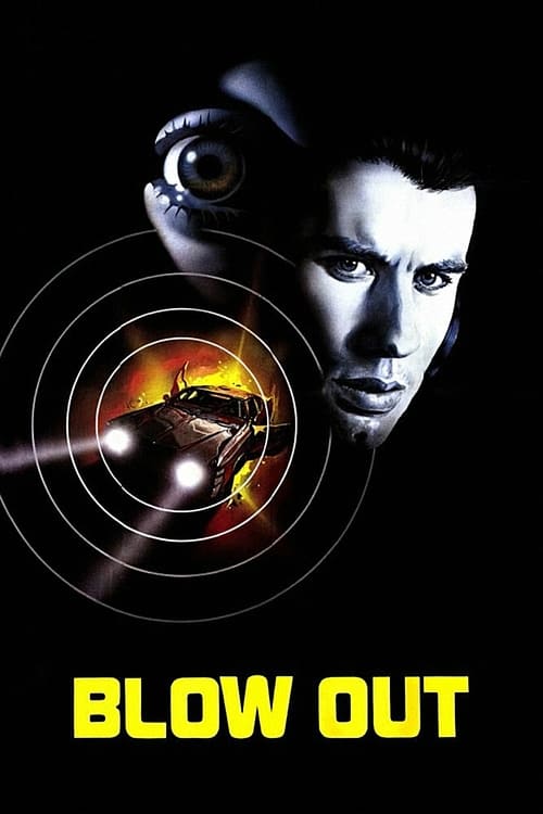 Blow Out - Movie Poster Blow Out - Movie Poster