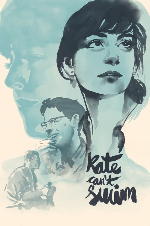Kate Can’t Swim - Movie Poster Kate Can’t Swim - Movie Poster