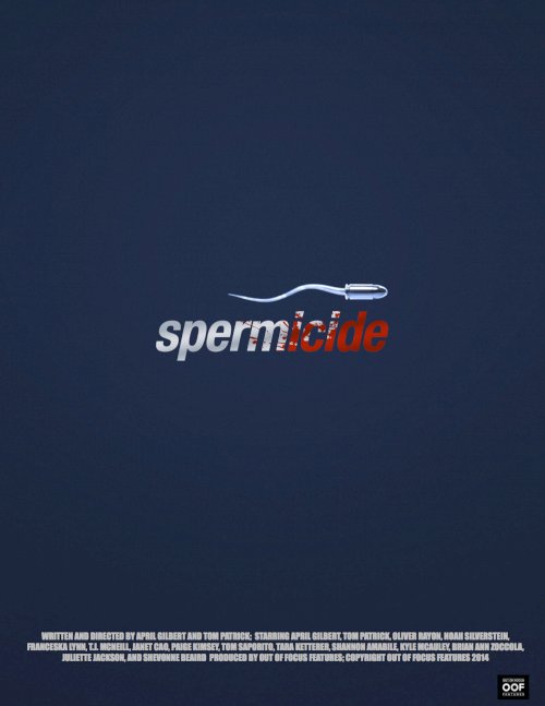 Spermicide - Movie Poster Spermicide - Movie Poster