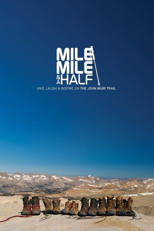 Mile... Mile & A Half - Movie Poster Mile... Mile & A Half - Movie Poster