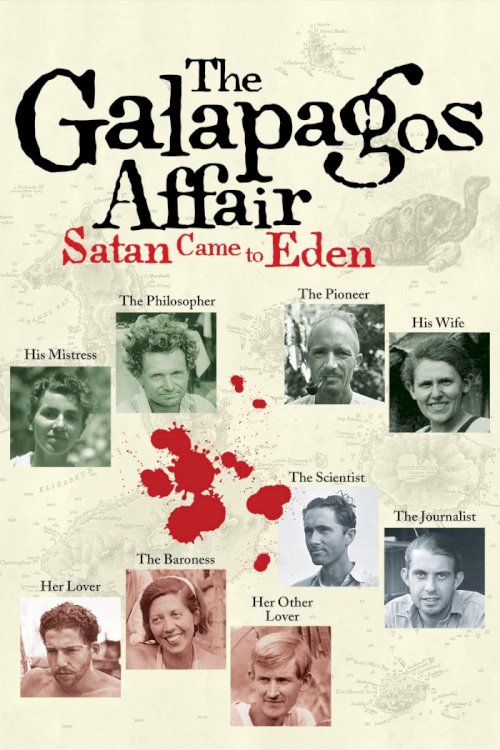 The Galapagos Affair: Satan Came to Eden - Movie Poster The Galapagos Affair: Satan Came to Eden - Movie Poster