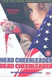 Head Cheerleader Dead Cheerleader - Movie Poster Head Cheerleader Dead Cheerleader - Movie Poster