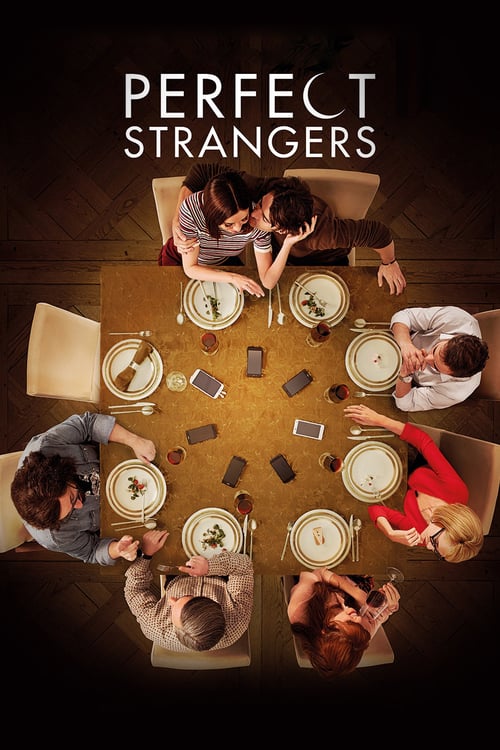 Perfect Strangers - Movie Poster Perfect Strangers - Movie Poster