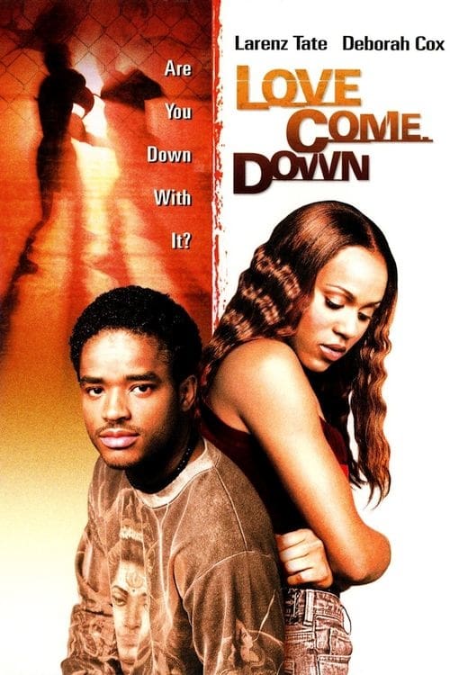 Love Come Down - Movie Poster Love Come Down - Movie Poster