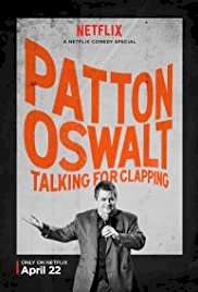 Patton Oswalt: Talking for Clapping - Movie Poster Patton Oswalt: Talking for Clapping - Movie Poster