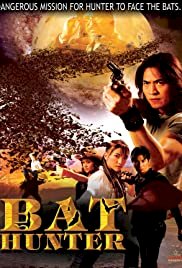 Bat Hunter - Movie Poster Bat Hunter - Movie Poster