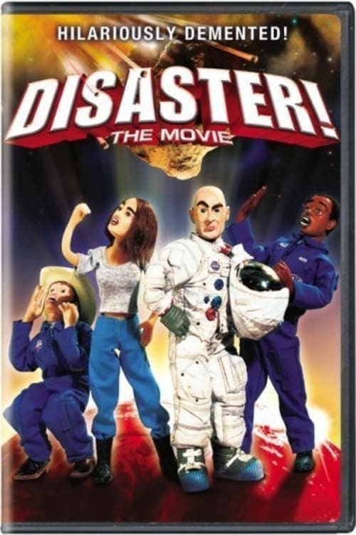 Disaster! - Movie Poster Disaster! - Movie Poster
